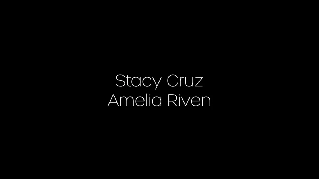 Preview of Stacy Cruz And Amelia Riven Sweetest Perfection XXX